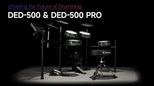 Unveiling the Future of Drumming: Donner DED-500 Electronic Drum Sets